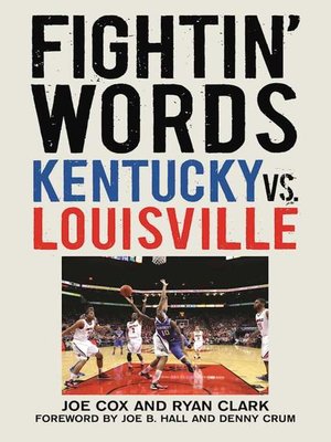cover image of Fightin' Words: Kentucky vs. Louisville
